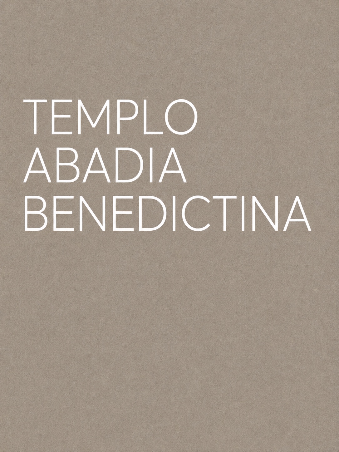 Templo Abadía Benedictina